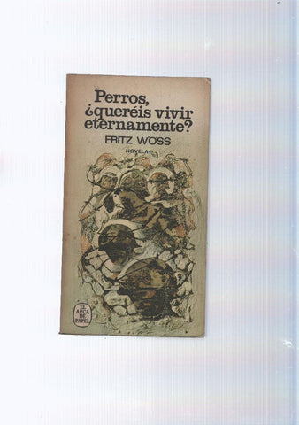 El arca de papel num. 23: Perros, quereis vivir eternamente