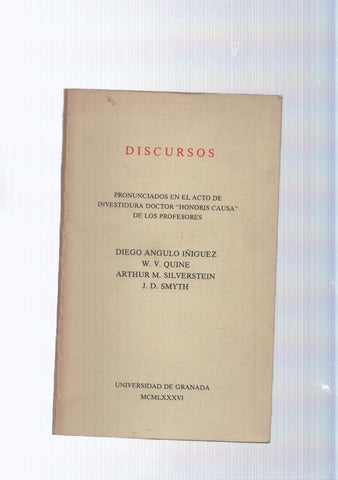 Discursos pronunciados en el acto de investidura Doctor Honoris Causade los profesores: Diego