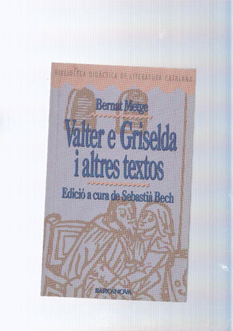 Valter e Griselda i altres textos