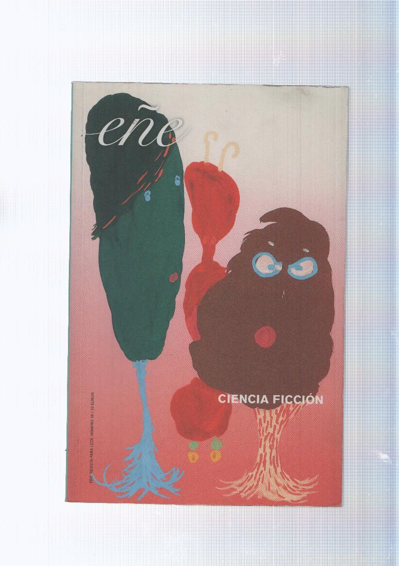 Eñe revista para leer. Verano 2009: Ciencia Ficcion