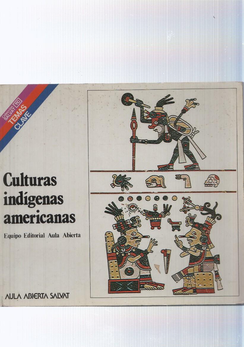 Temas clave: Culturas indigenas americanas