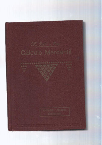 Enseñanza practica y rapida de Calculo Mercantil
