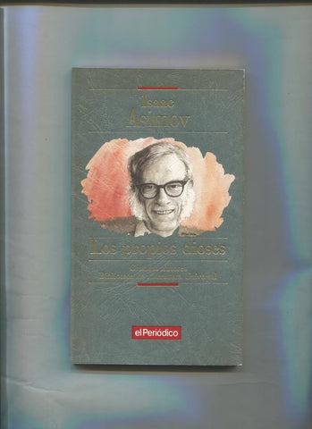 Grandes Autores numero 004: Los propios dioses