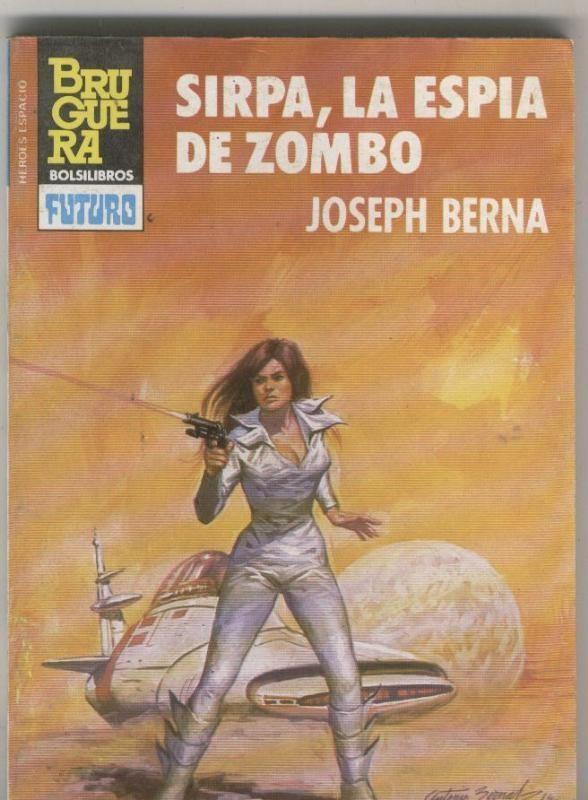 Bruguera: Heroes del Espacio numero 228: Sirpa, la espia de Zombo