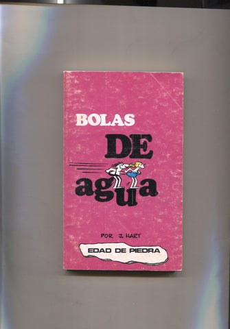 Coleccion tomitos Edad de Piedra numero 09: Bolas de agua