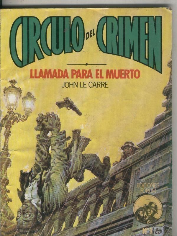Planeta: Circulo del Crimen numero 001: Llamada para el muerto