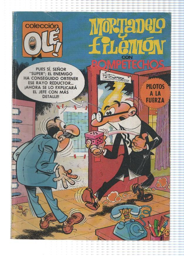 Coleccion Ole numero 191: Mortadelo y Filemon + Rompetecho: Pilotos a la fuerza