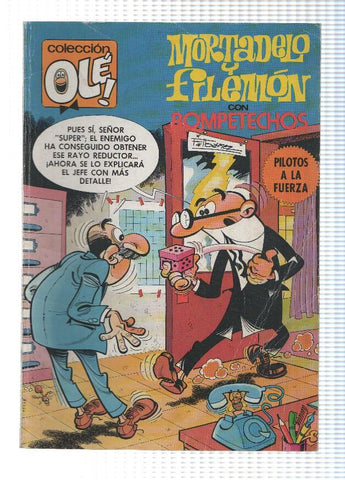 Coleccion Ole numero 191: Mortadelo y Filemon + Rompetecho: Pilotos a la fuerza