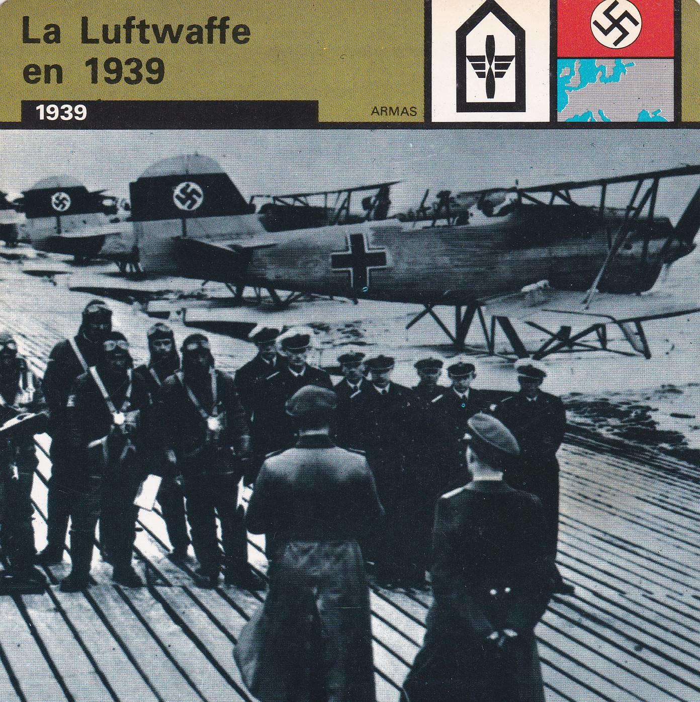 FICHA ARMAS: LA LUFTWAFFLE EN 1939. 1939