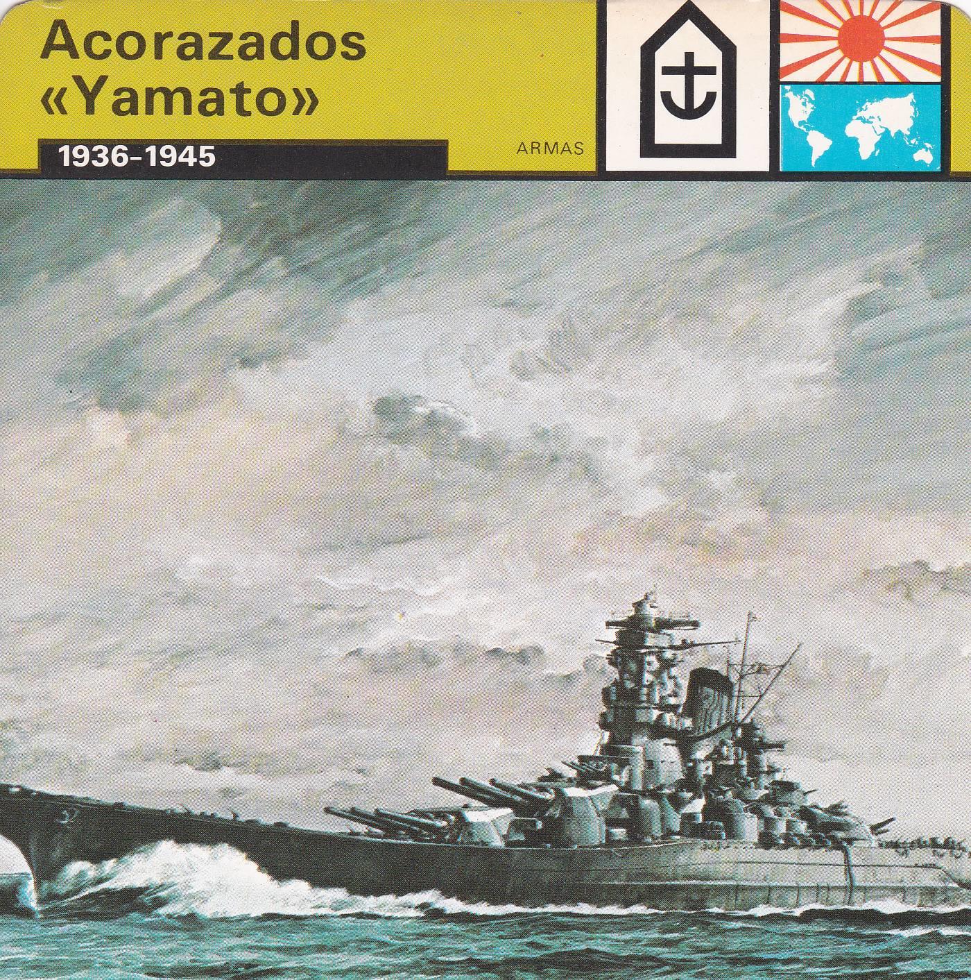 FICHA ARMAS: ACORAZADOS YAMATO. 1936-1945