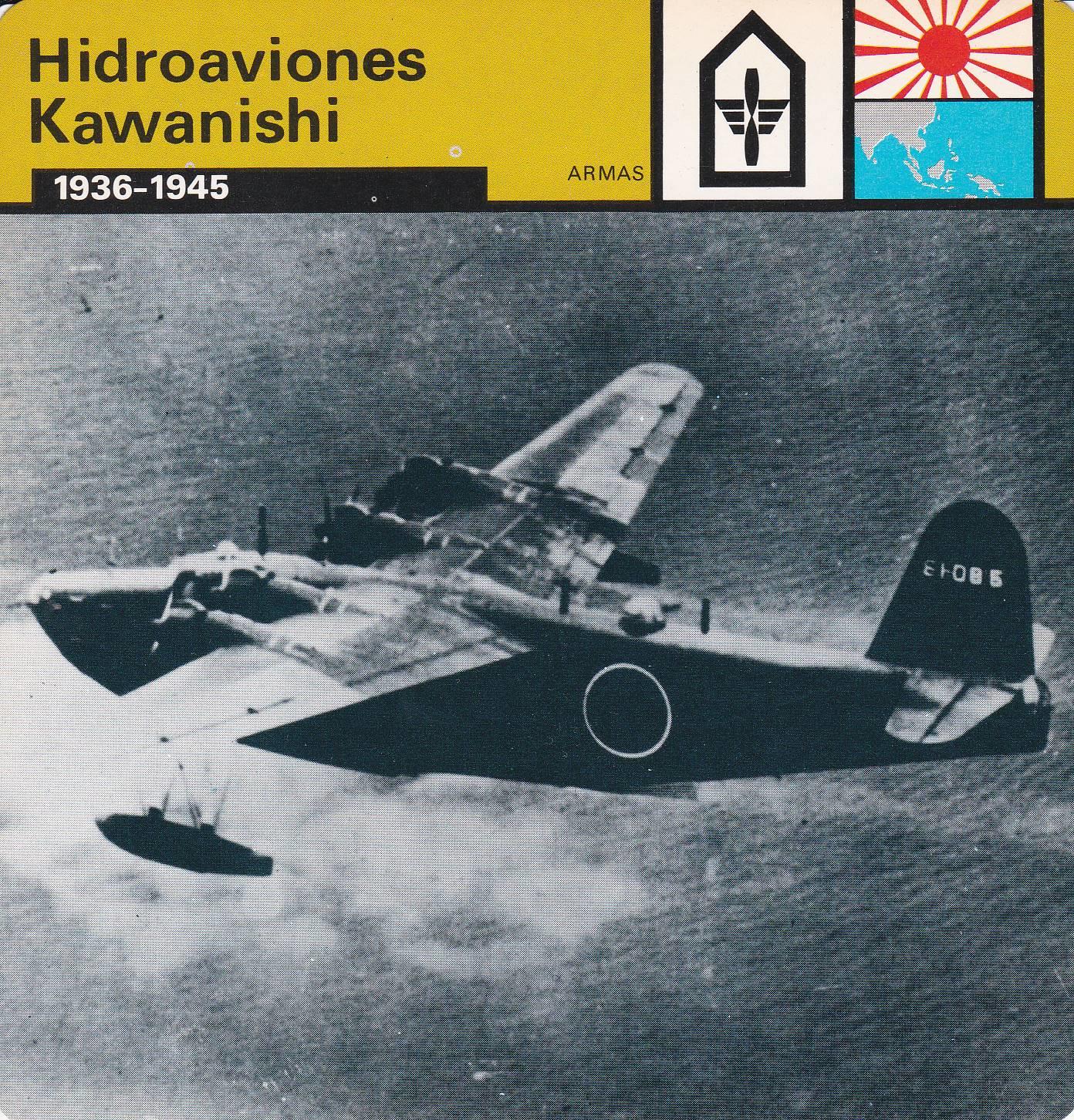 FICHA ARMAS: HIDROAVIONES KAWANISHI. 1936-1945