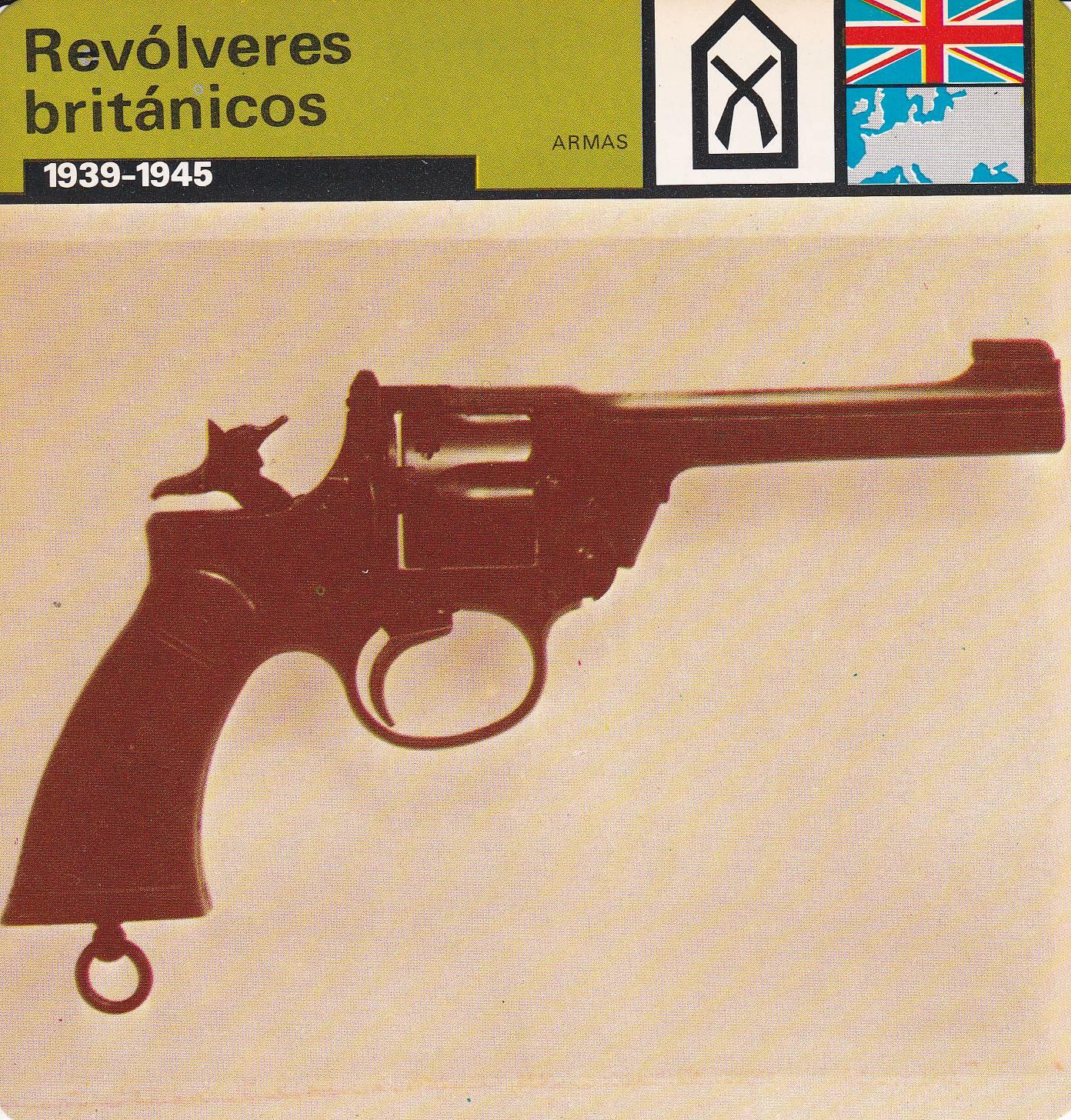 FICHA ARMAS: REVOLVERES BRITANICOS. 1939-1945