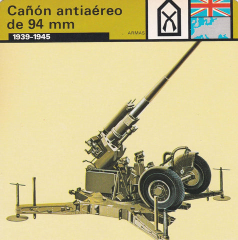 FICHA ARMAS: CAÑON ANTIAEREO DE 94 MM. 1939-1945