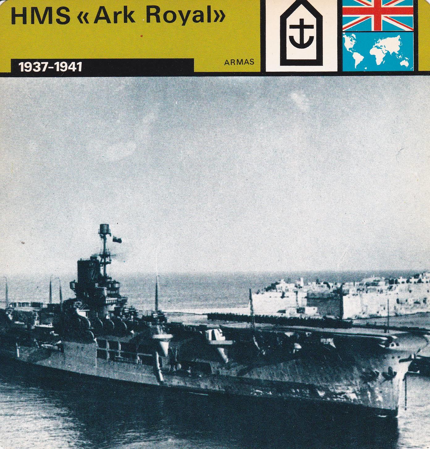 FICHA ARMAS: HMS ARK ROYAL. 1937-1941