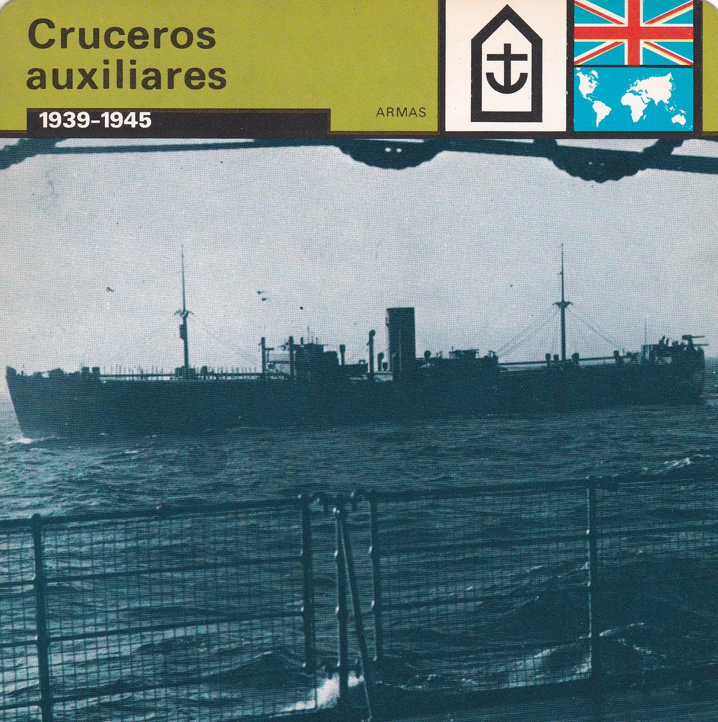 FICHA ARMAS: CRUCEROS AUXILIARES. 1939-1945