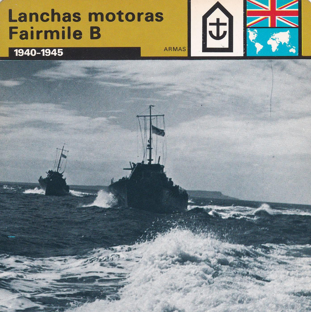 FICHA ARMAS: LANCHAS MOTORAS FAIRMILE B. 1940-1945