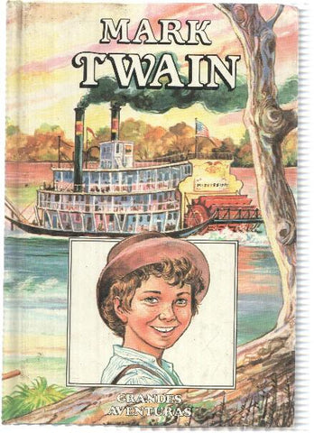 Grandes Aventuras de Mark Twain