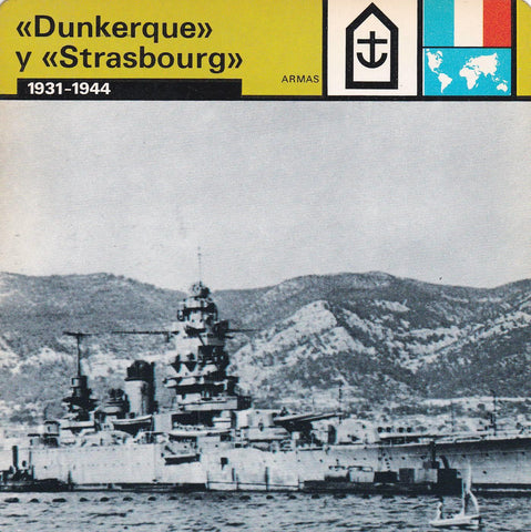 FICHA ARMAS: DUNKERQUE Y STRASBOURG. 1931-1944