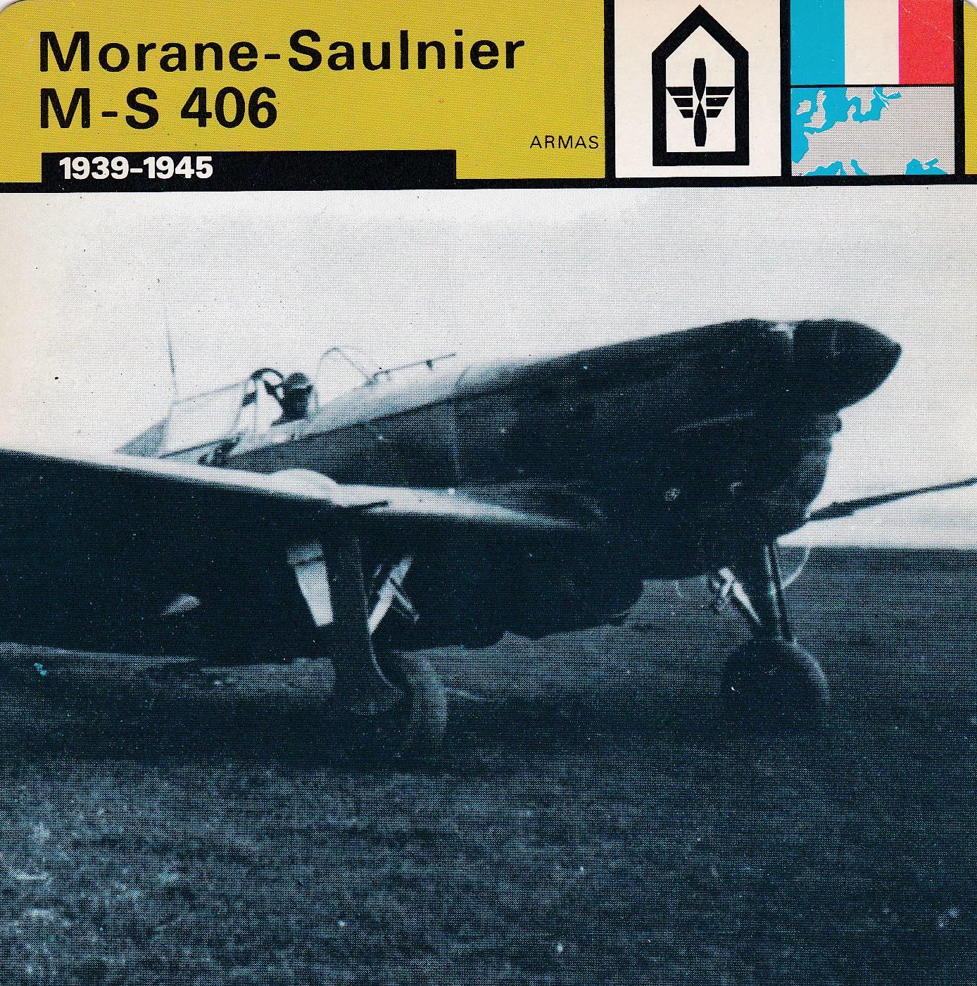 FICHA ARMAS: MORANE-SAULNIER M-S 406. 1939-1945