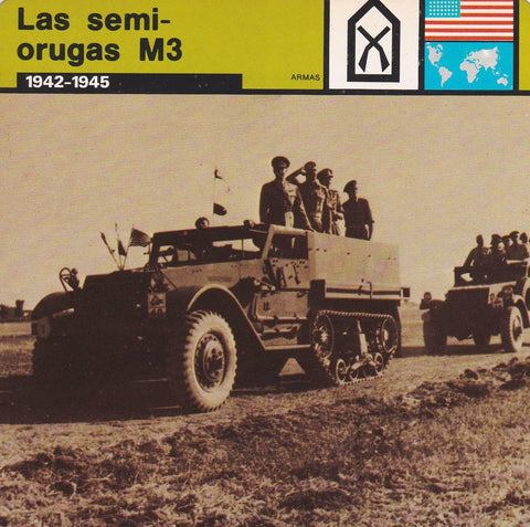 FICHA ARMAS: LAS SEMIORUGAS M3. 1942-1945