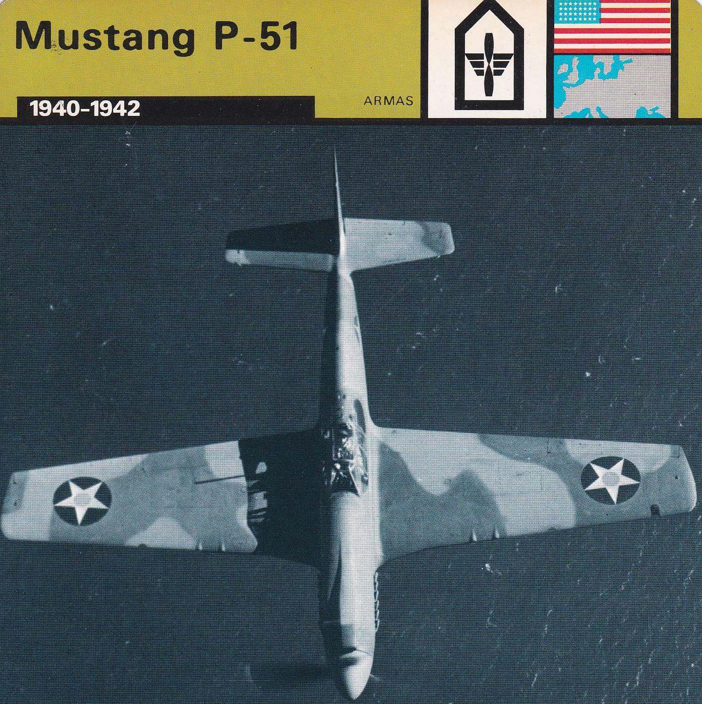 FICHA ARMAS: MUSTANG P-51. 1940-1942