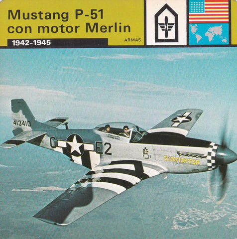 FICHA ARMAS: MUSTANG P-51 CON MOTOR MERLIN. 1942-1945