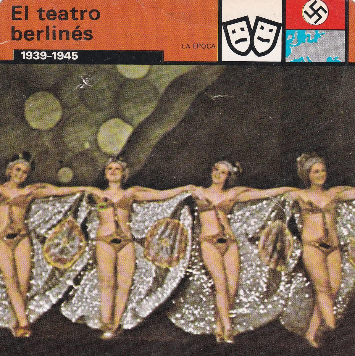 FICHA LA EPOCA: EL TEATRO BERLINES. 1939-1945