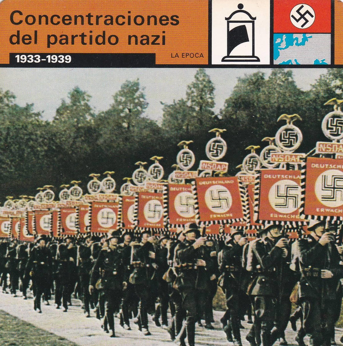 FICHA LA EPOCA: CONCENTRACIONES DEL PARTIDO NAZI. 1933-1939