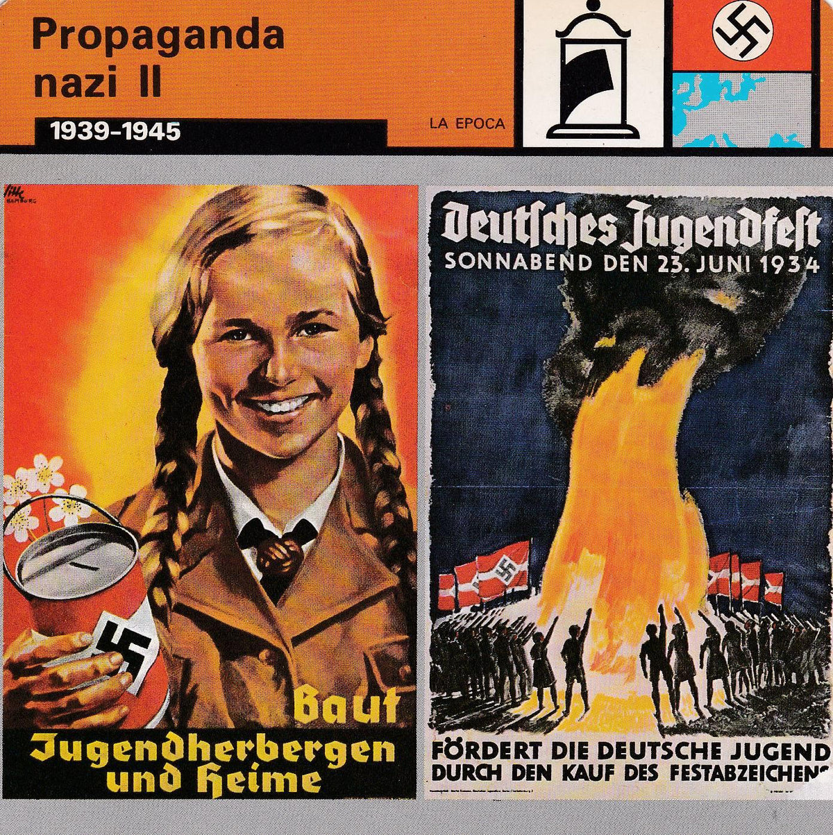 FICHA LA EPOCA: PROPAGANDA NAZI II. 1939-1945