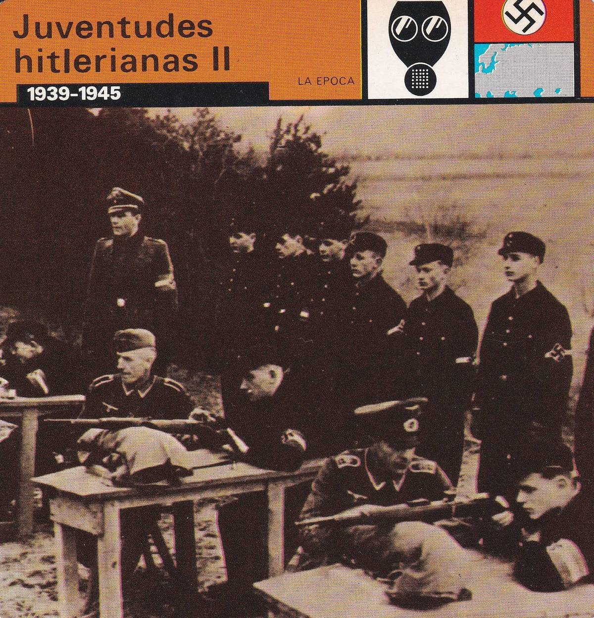 FICHA LA EPOCA: JUVENTUDES HITLERIANAS II. 1939-1945