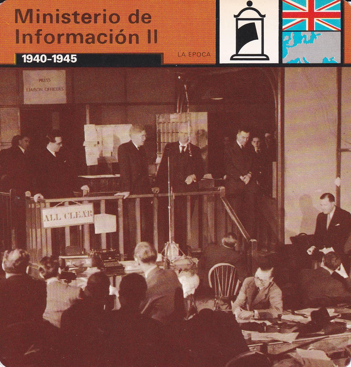 FICHA LA EPOCA: MINISTERIO DE INFORMACION II. 1940-1945