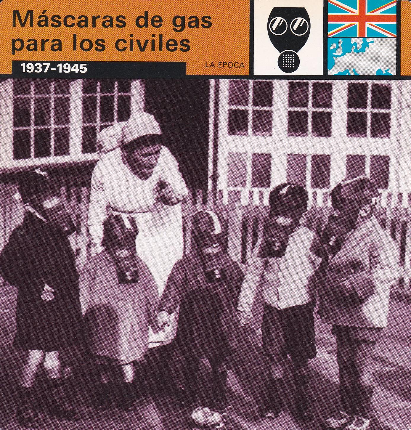 FICHA LA EPOCA: MASCARAS DE GAS PARA LOS CIVILES. 1937-1945