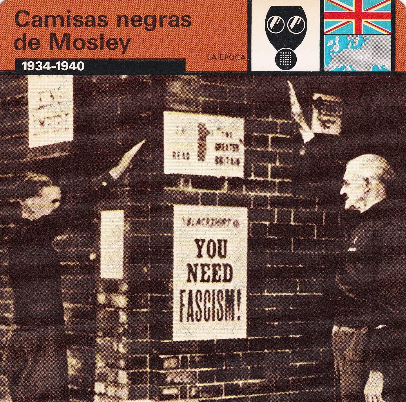 FICHA LA EPOCA: CAMISAS NEGRAS DE MOSLEY. 1934-1940