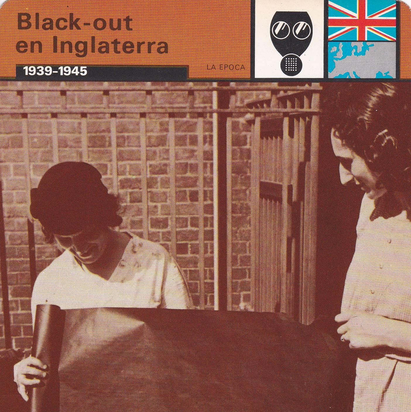 FICHA LA EPOCA: BLACK-OUT EN INGLATERRA. 1939-1945