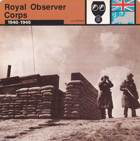 FICHA LA EPOCA: ROYAL OBSERVER CORPS. 1940-1945