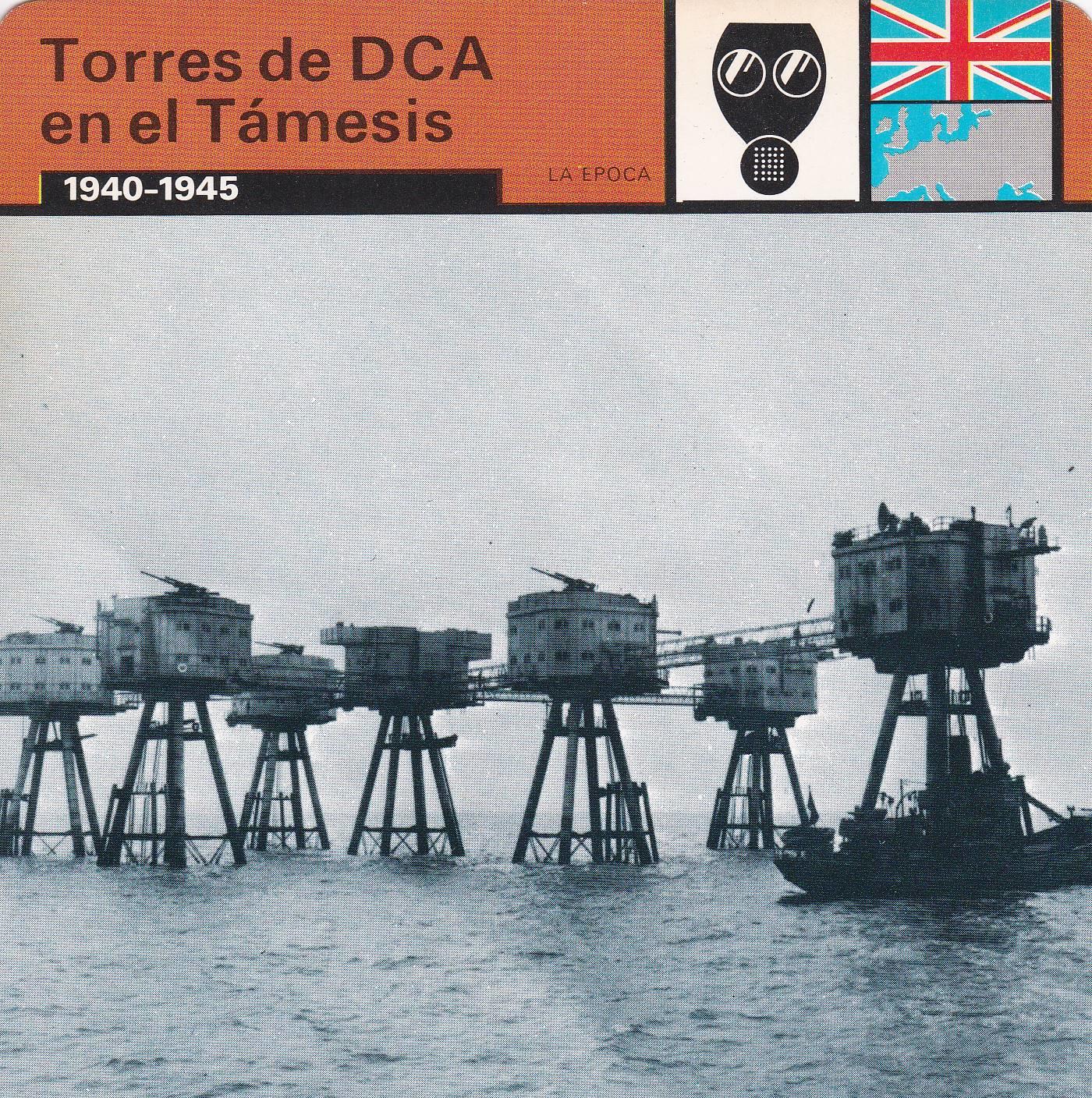 FICHA LA EPOCA: TORRES DE DCA EN EL TAMESIS. 1940-1945