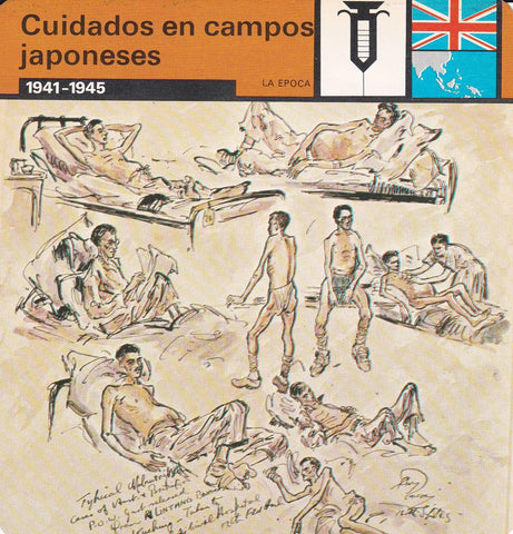 FICHA LA EPOCA: CUIDADOS EN CAMPOS JAPONESES. 1941-1945