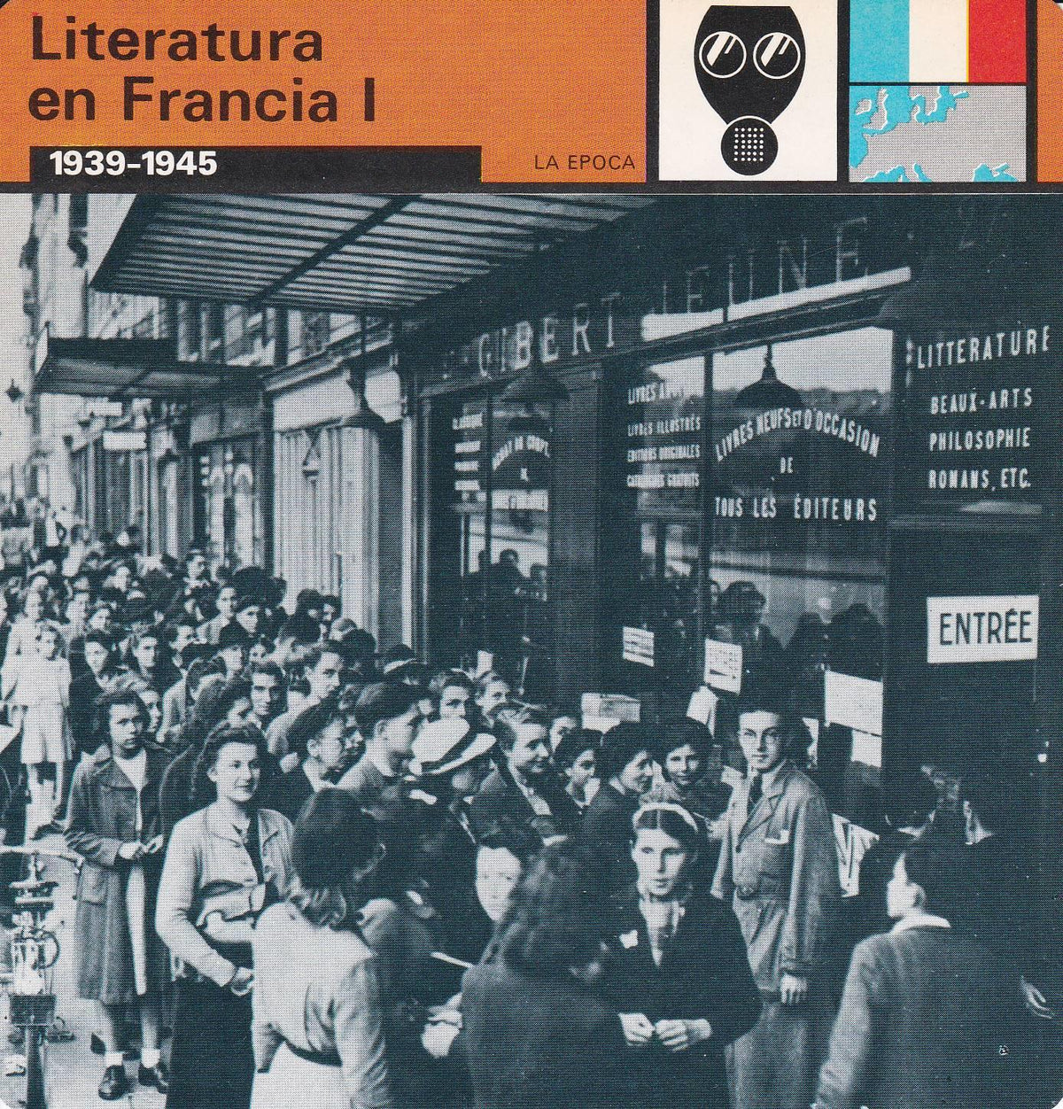 FICHA LA EPOCA: LITERATURA EN FRANCIA I. 1939-1945