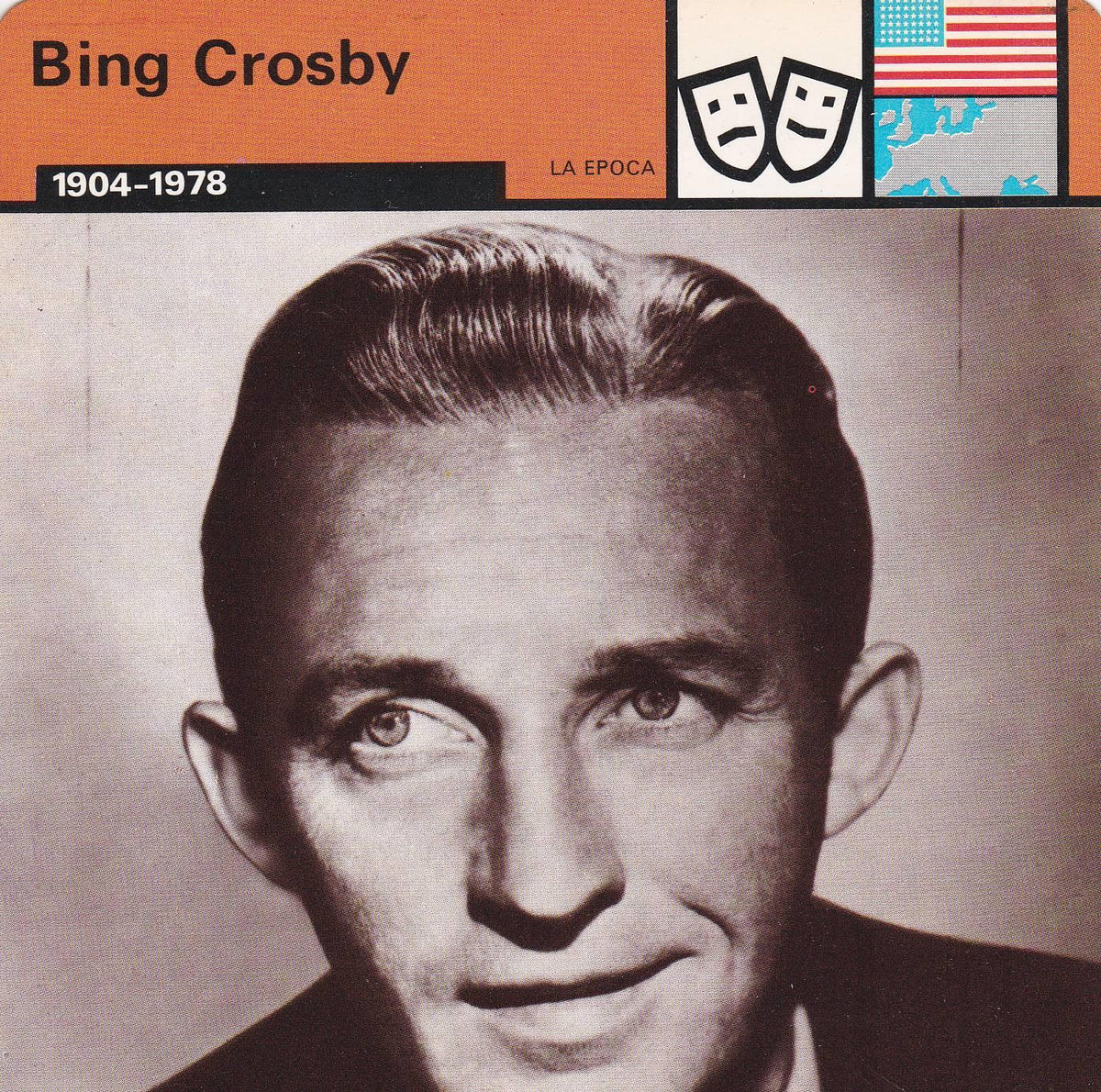 FICHA LA EPOCA: BING CROSBY. 1904-1978