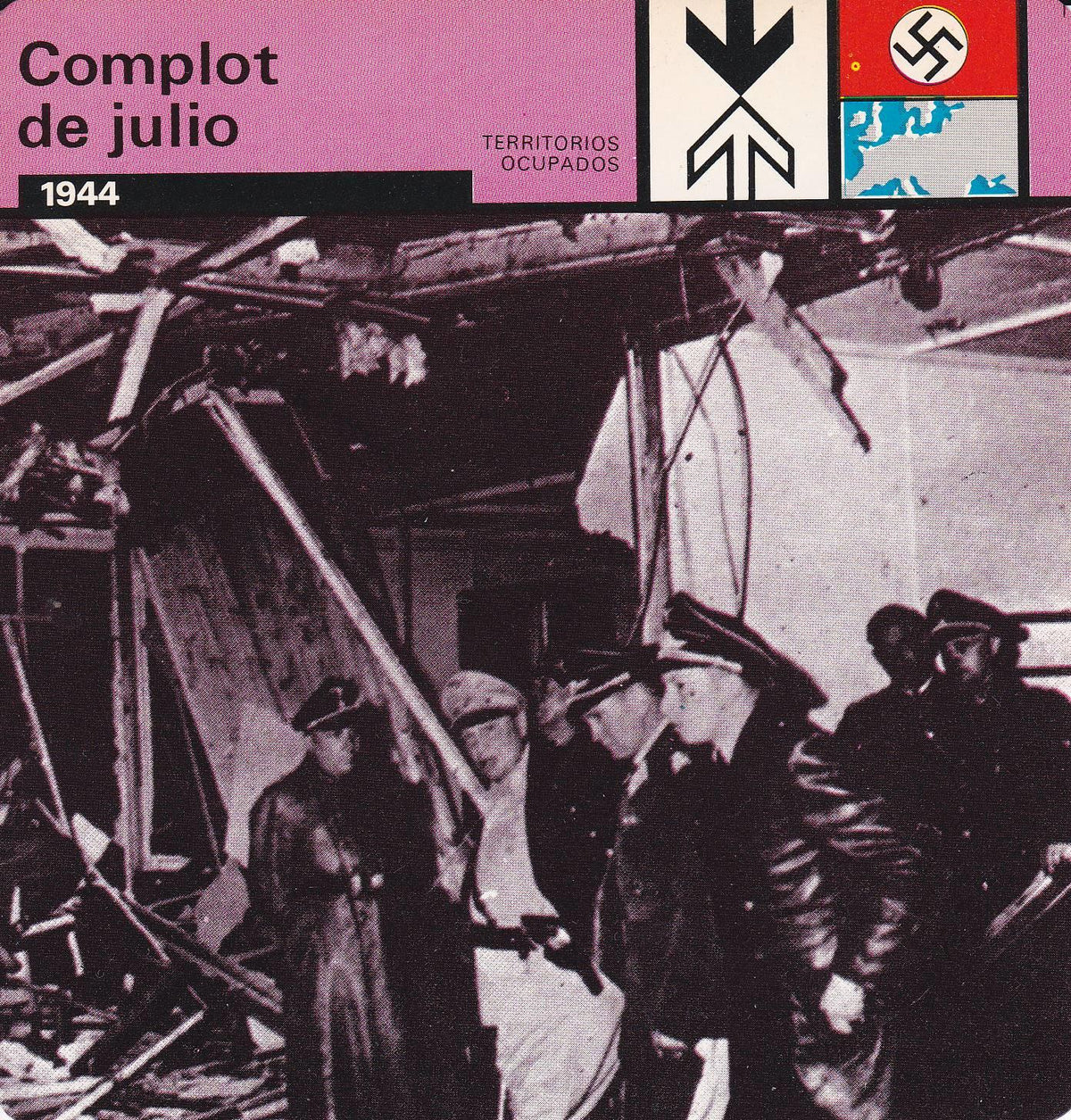 FICHA TERRITORIOS OCUPADOS: COMPLOT DE JULIO. 1944