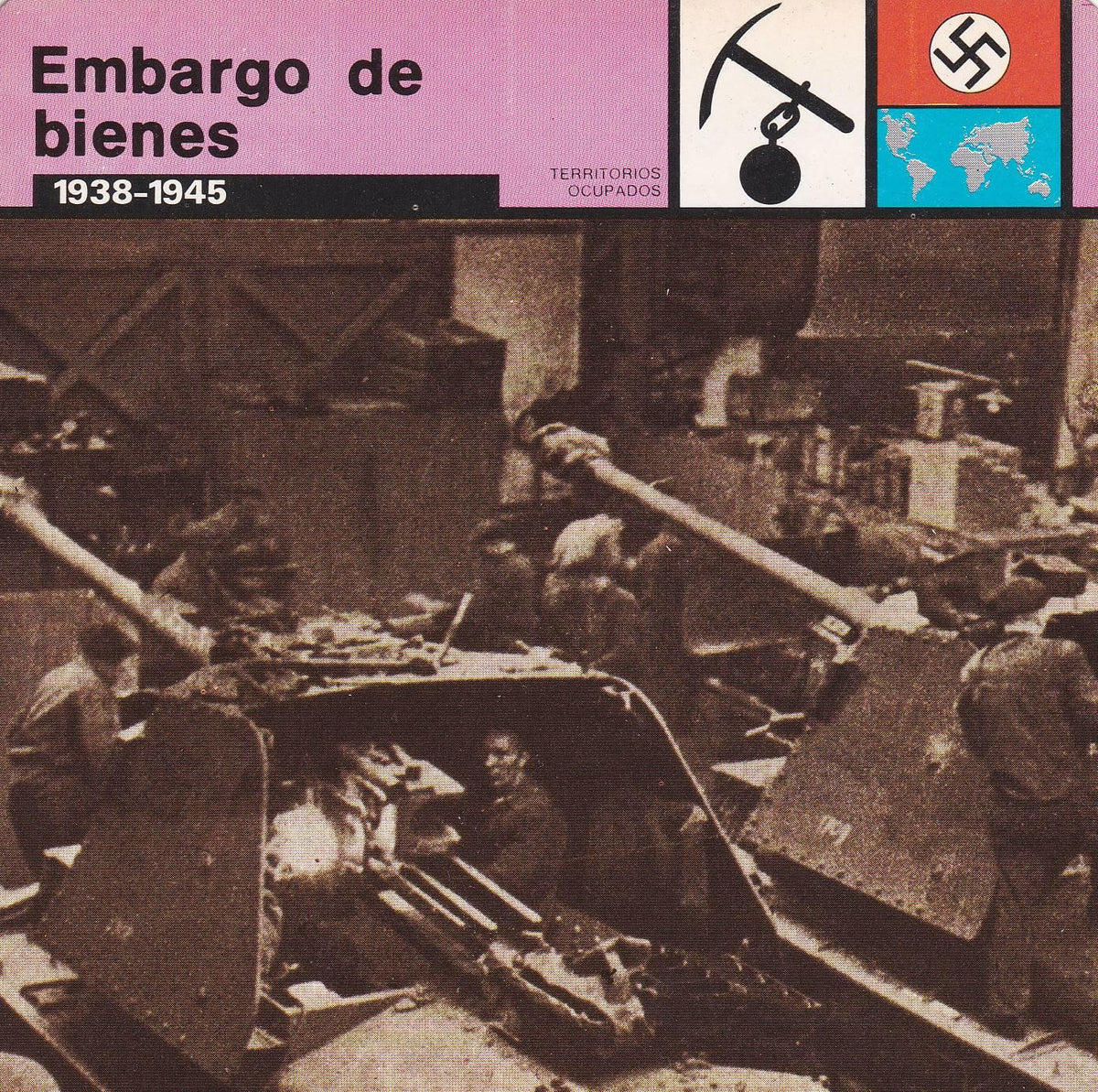 FICHA TERRITORIOS OCUPADOS: EMBARGO DE BIENES. 1938-1945