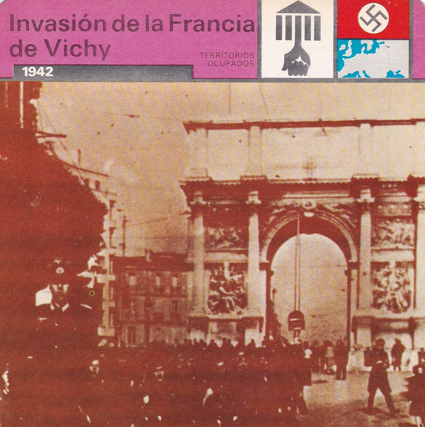 FICHA TERRITORIOS OCUPADOS: INVASION DE LA FRANCIA DE VICHY. 1942