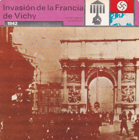 FICHA TERRITORIOS OCUPADOS: INVASION DE LA FRANCIA DE VICHY. 1942