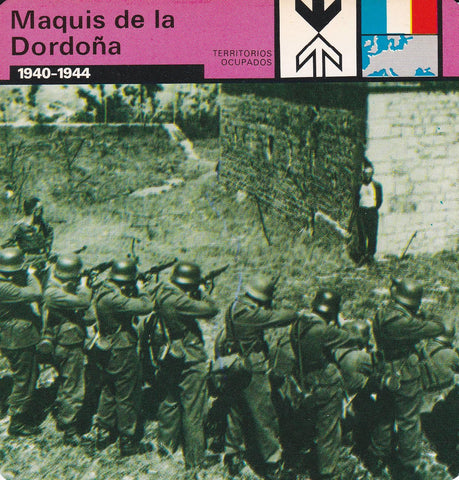 FICHA TERRITORIOS OCUPADOS: MAQUIS DE LA DORDOÑA. 1940-1944
