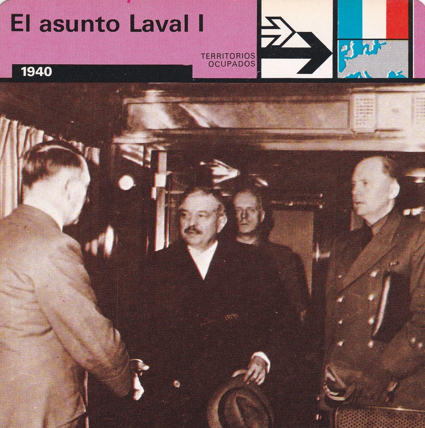 FICHA TERRITORIOS OCUPADOS: EL ASUNTO LAVAL I. 1940