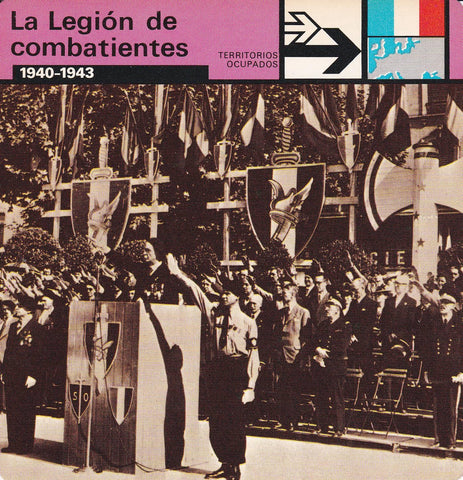 FICHA TERRITORIOS OCUPADOS: LA LEGION DE COMBATIENTES. 1940-1943