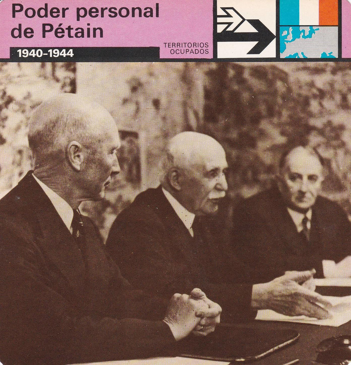 FICHA TERRITORIOS OCUPADOS: PODER PERSONAL DE PETAIN. 1940-1940