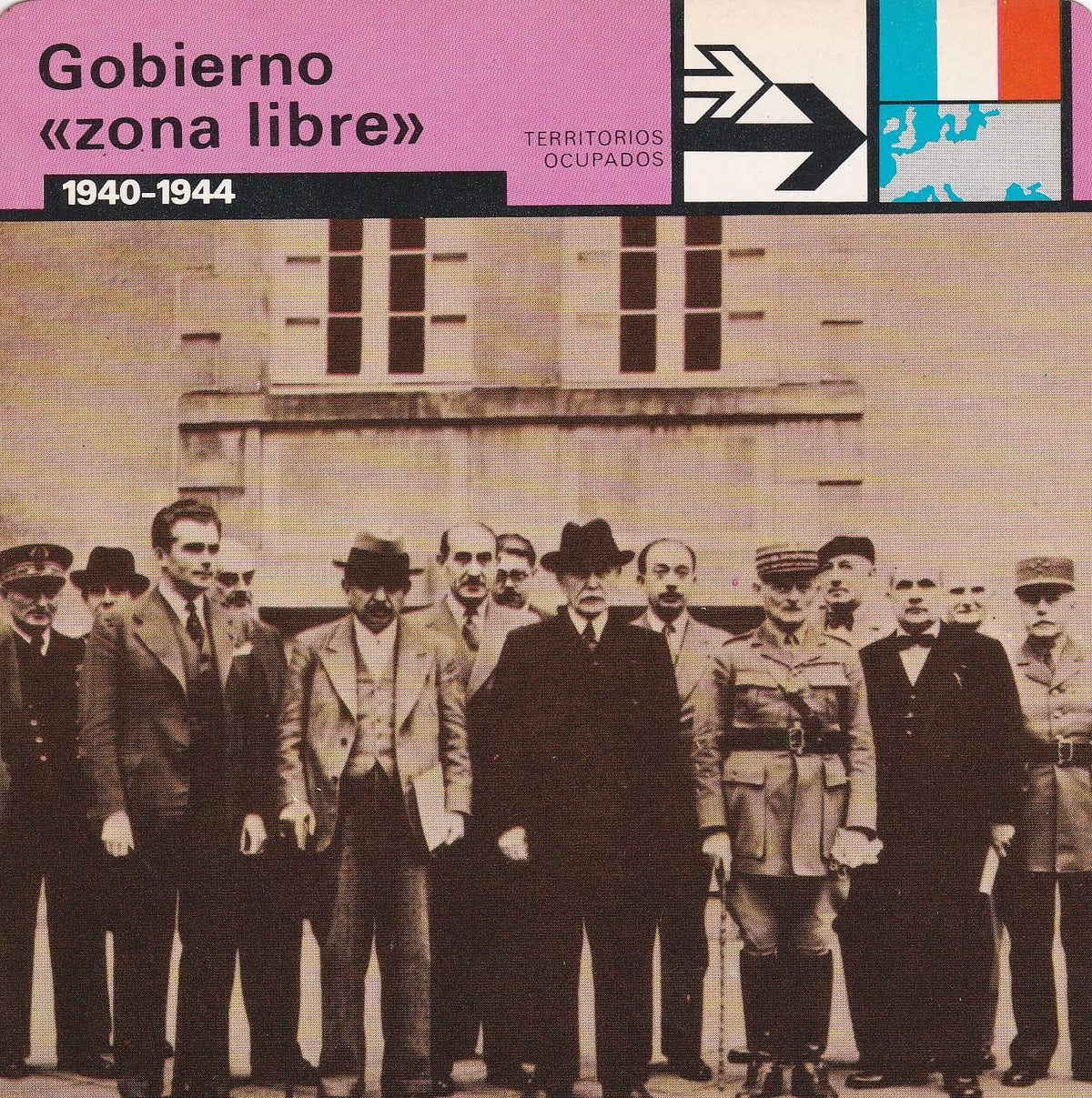 FICHA TERRITORIOS OCUPADOS: GOBIERNO ZONA LIBRE. 1940-1944