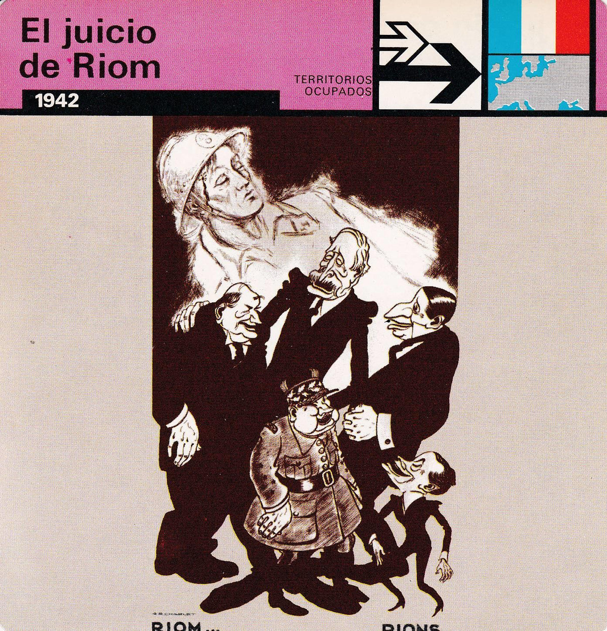 FICHA TERRITORIOS OCUPADOS: EL JUICIO DE RIOM. 1942