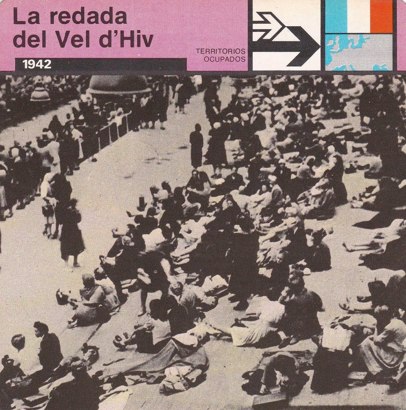 FICHA TERRITORIOS OCUPADOS: LA REDADA DEL VEL D HIV. 1942